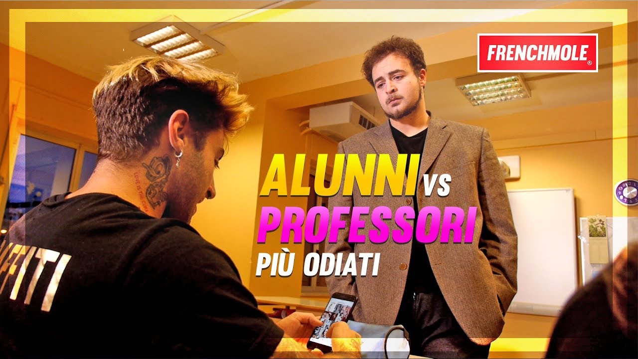 ALUNNI VS. PROFESSORI | PIU' ODIATI