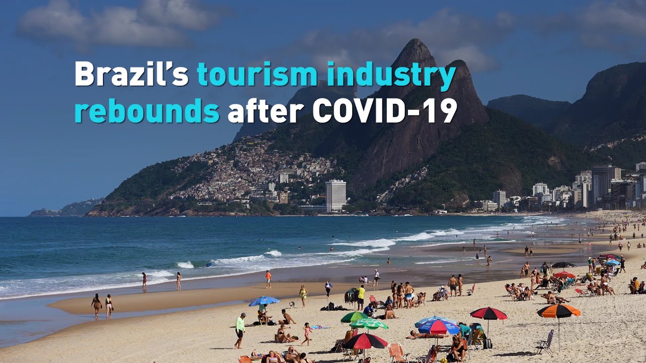 Brazil&rsquo;s tourism industry rebounds after COVID-19