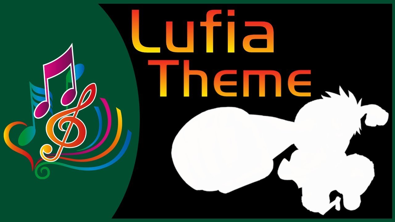 🎶 Lufia Theme Track│Promotion│&raquo;lufiaevolution666&laquo;