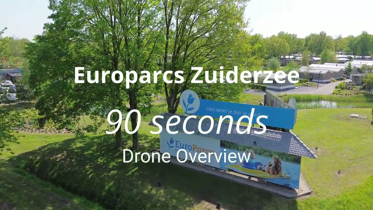 Europarcs Zuiderzee 90 seconds overview Drone  | Motordroner