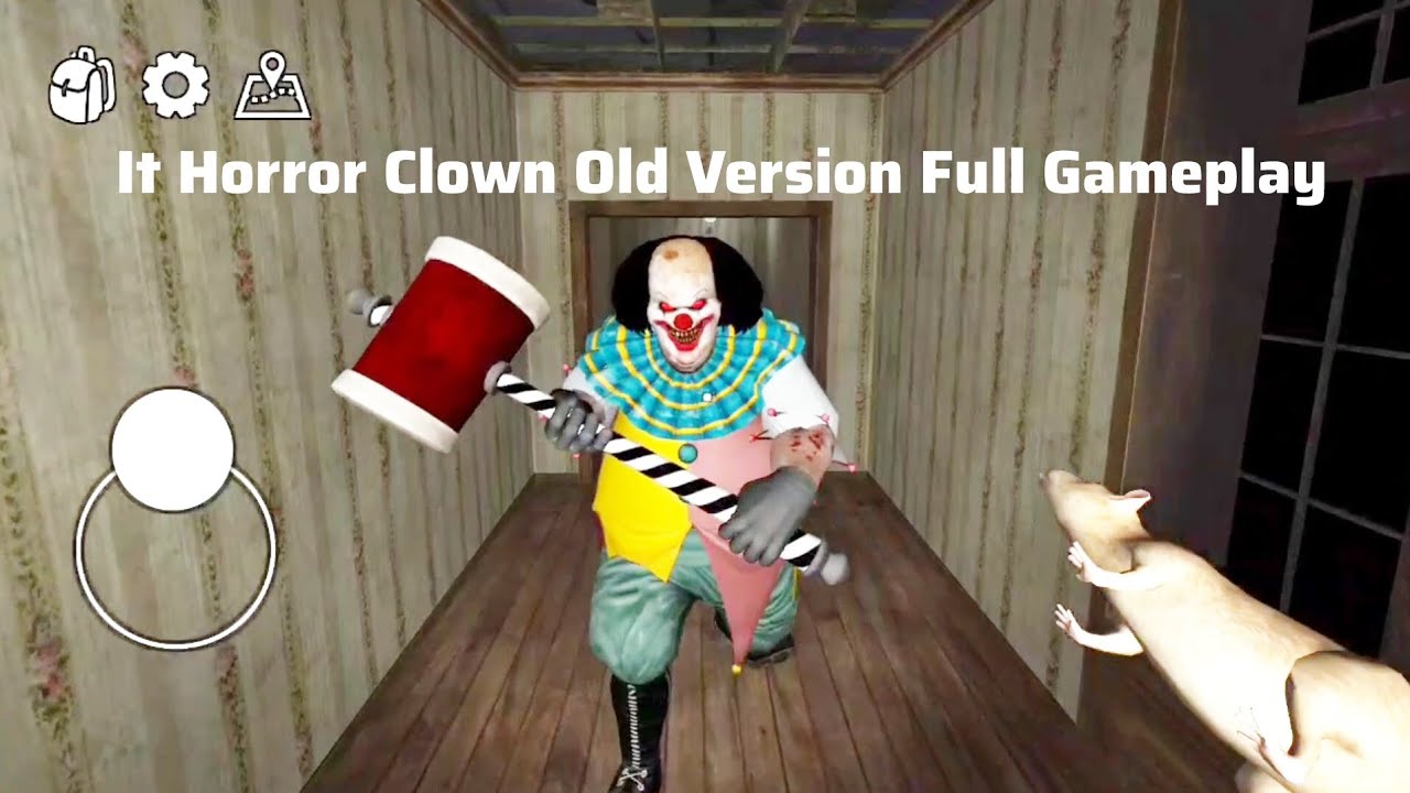 It Horror Clown Old Version Full Gameplay