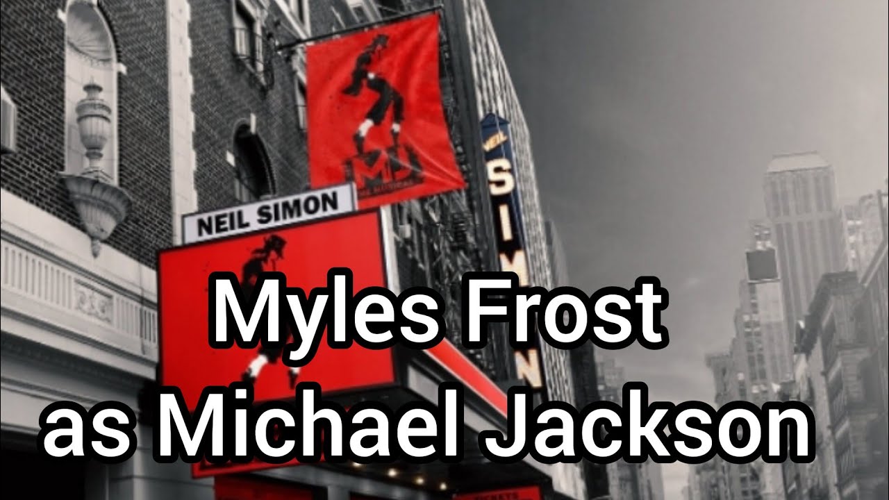 Tony Award Winner Myles Frost as Michael Jackson, future plans, and Ghana