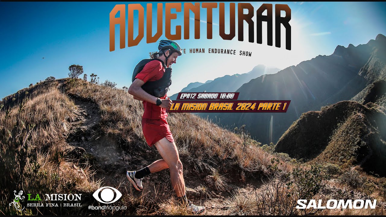 Adventurar na Band #12 - La Mision Brasil - Corrida de Trilha