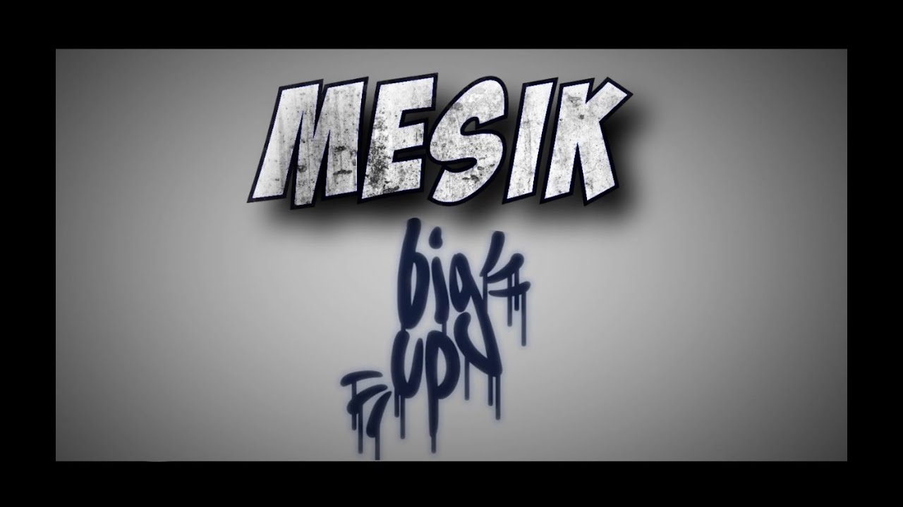 Mesik - Big Up ! - 2014