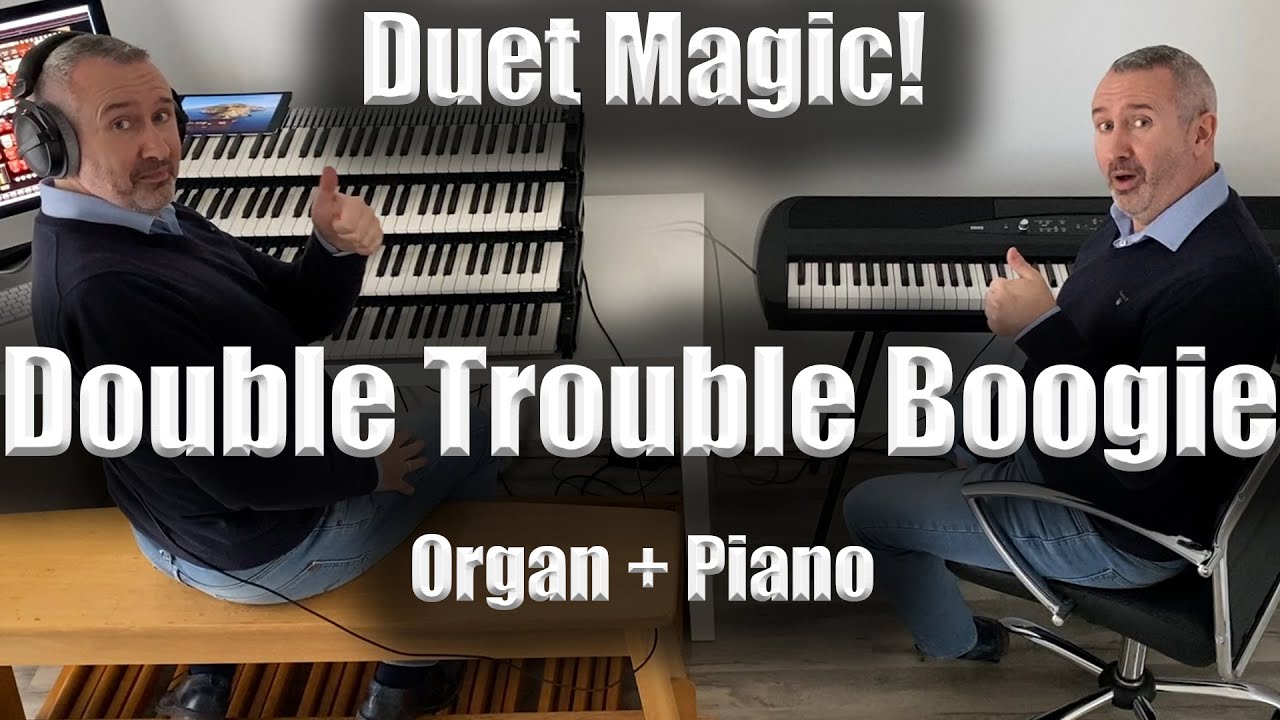 World's First - Boogie Woogie Organ & Piano: Double Trouble! 🎹