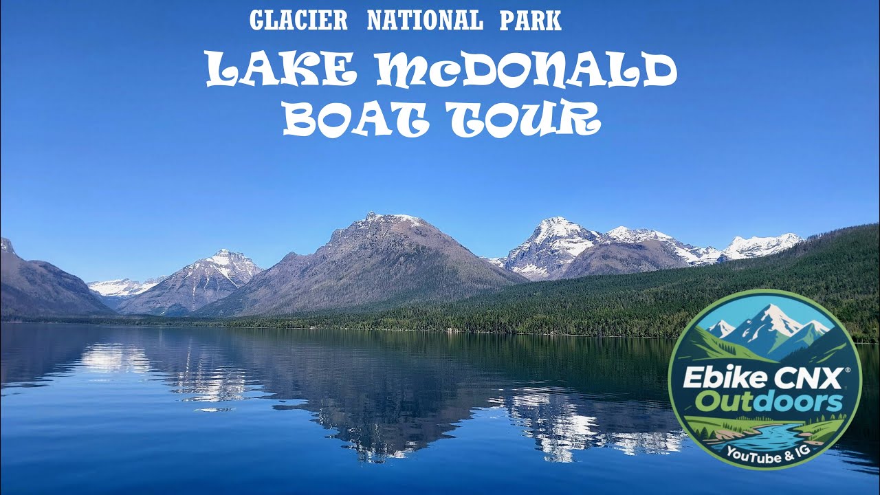 Lake McDonald Boat Tour GLACIER NATIONAL PARK 2025