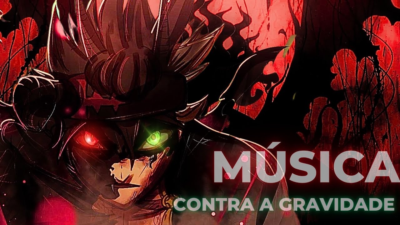 Contra a Gravidade - Asta e Yami vs Dante | Black Clover 🎶⚔️