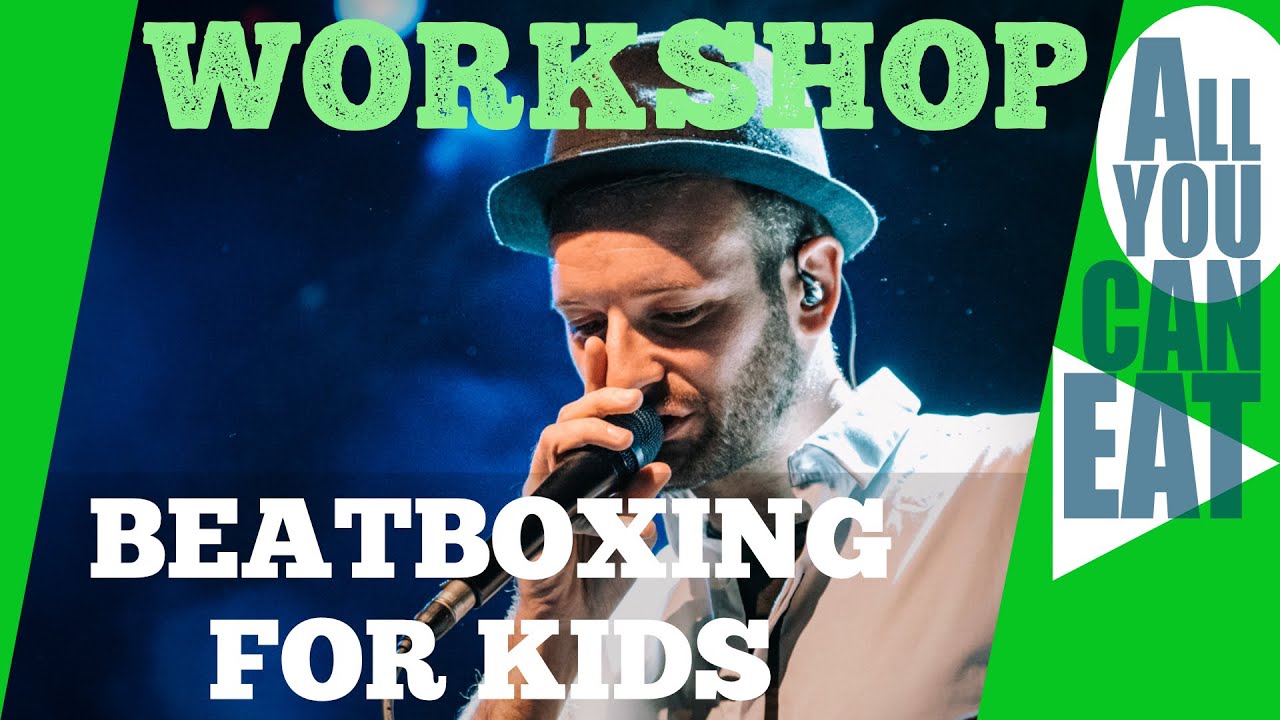 BEATBOX WORKSHOP for kids | mit Daniel Barke