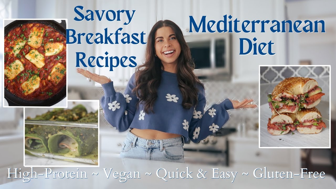 Mediterranean Diet Savory Breakfast Ideas | High-Protein, Quick & Easy Recipes (Vegan/GF Options)