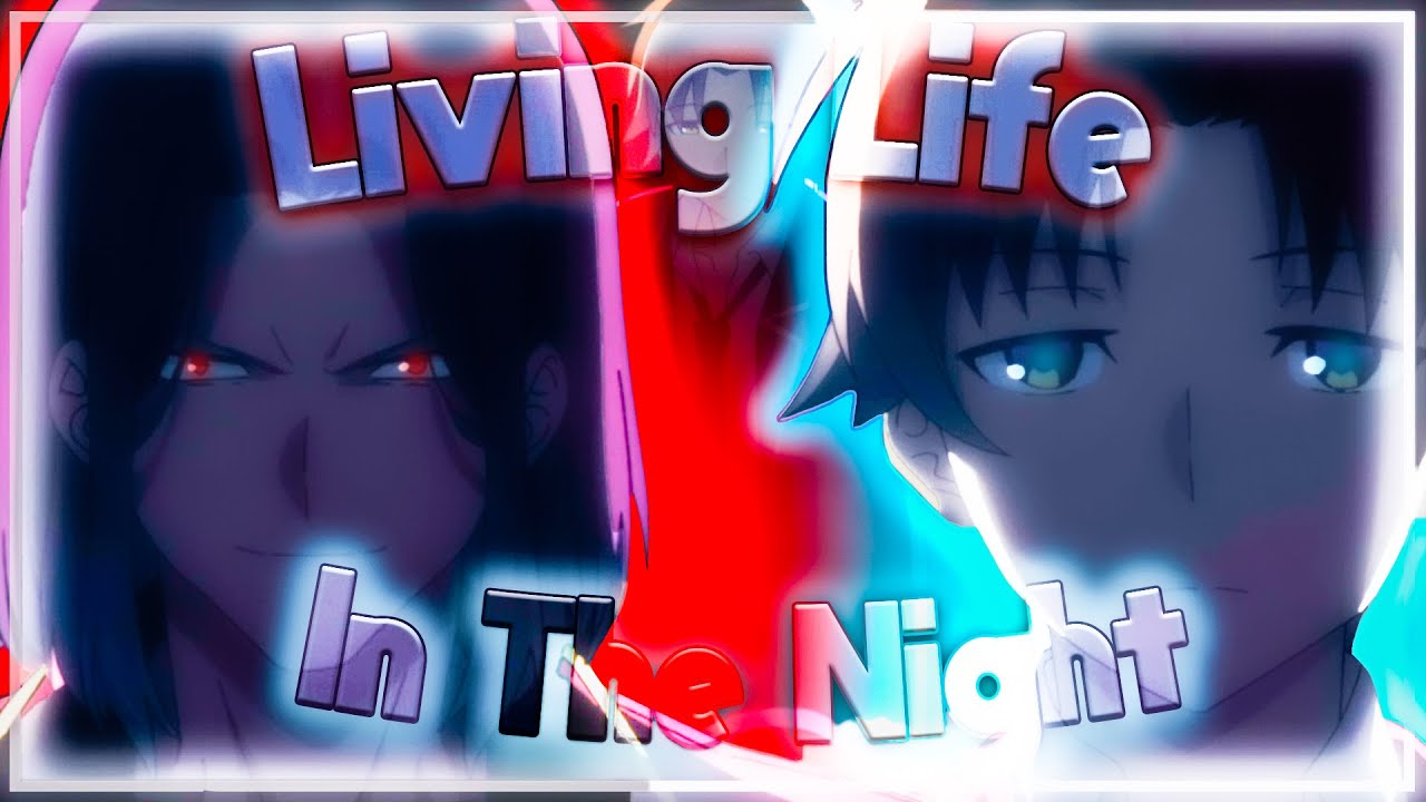 Kiyotaka Ayanokoji vs Ryuen Kakeru || Living Life In The Night