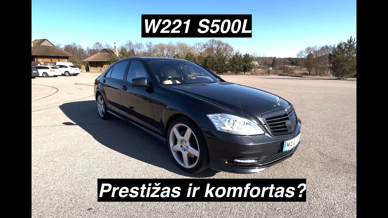 MBGuru. Jūsų auto. Mercedes S500L W221.