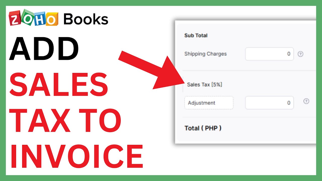 How to Add Sales Tax to Invoice in Zoho Books [QUICK GUIDE]