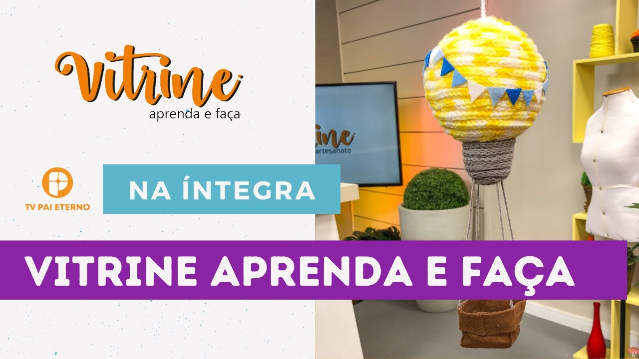 Vitrine Aprenda e Fa&ccedil;a | Na &iacute;ntegra com Fl&aacute;via Diz e Andr&eacute;a Crispim