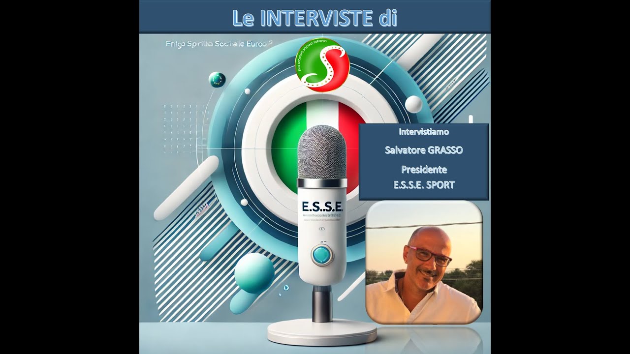 LE INTERVISTE DI E.S.S.E. - Salvatore GRASSO