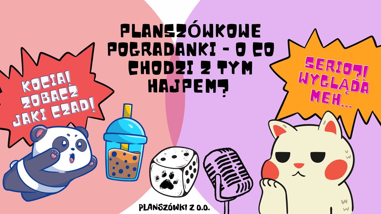 004: Planszówkowe PoGRAdanki - O co chodzi z tym hajpem?