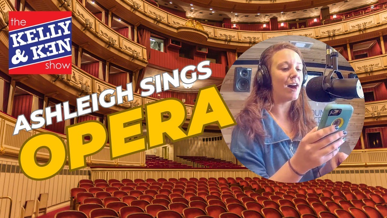 Ashleigh Burton (@awkwardashleigh) Sings Opera on the Kelly & Ken Show!
