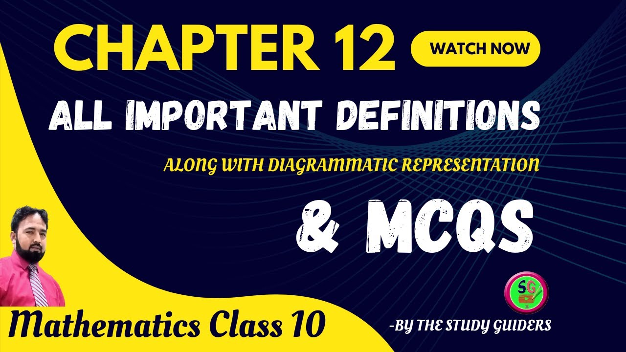 Important Definitions, Short Questions and MCQs | Chapter 12 | 10th Math | THE STUDY GUIDERS