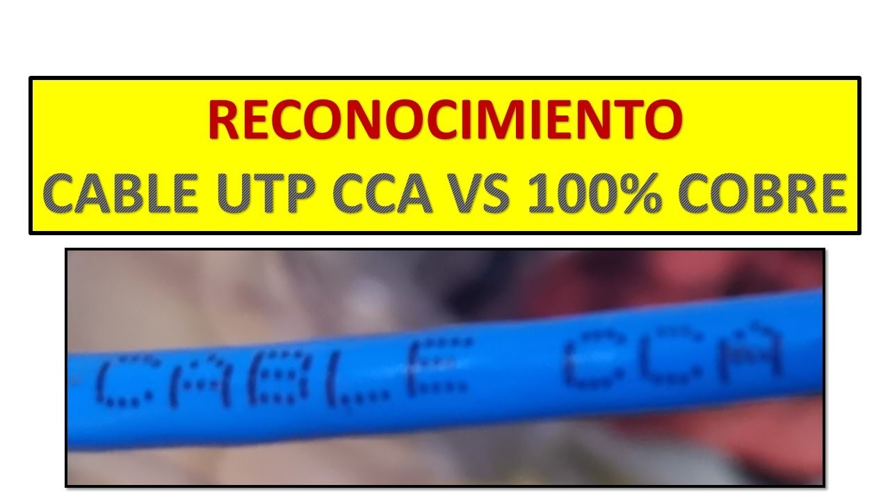 Cable UTP CCA vs 100% cobre