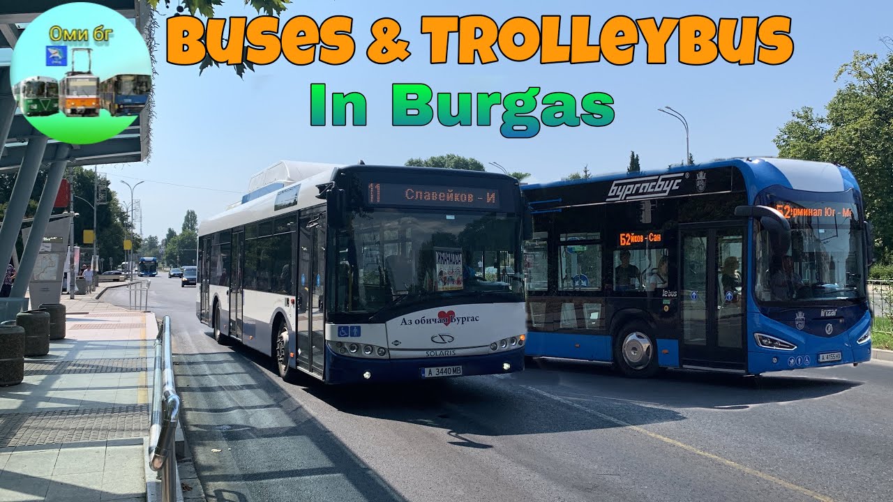 Buses & Trolleybus in Burgas