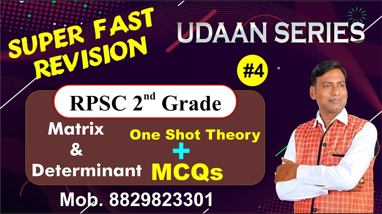 Matrix & Determinant  THEORY & MCQ | RPSC 2nd Grade Maths Super Fast Revision | UDAAN SERIES