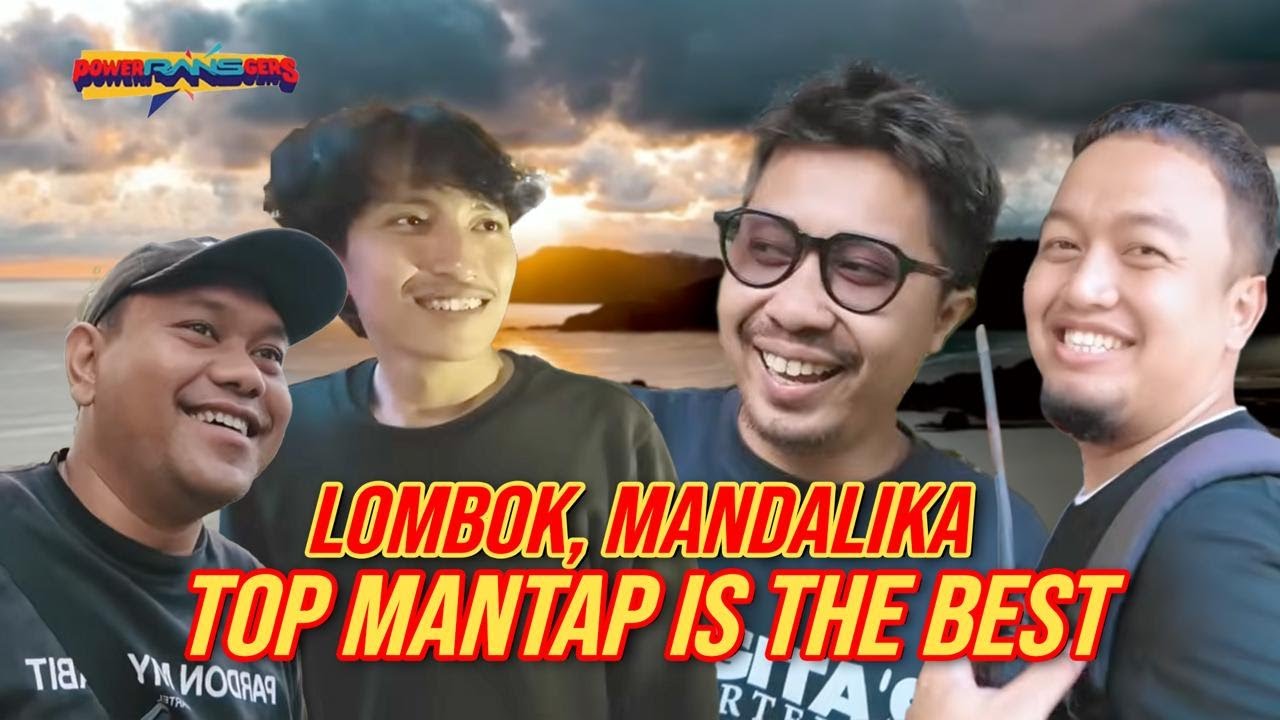 BALIK LAGI KEDUA KALINYA KE MANDALIKA!!!  SEMUA FULL SENYUM PULANG BAWA OLEH-OLEH!!