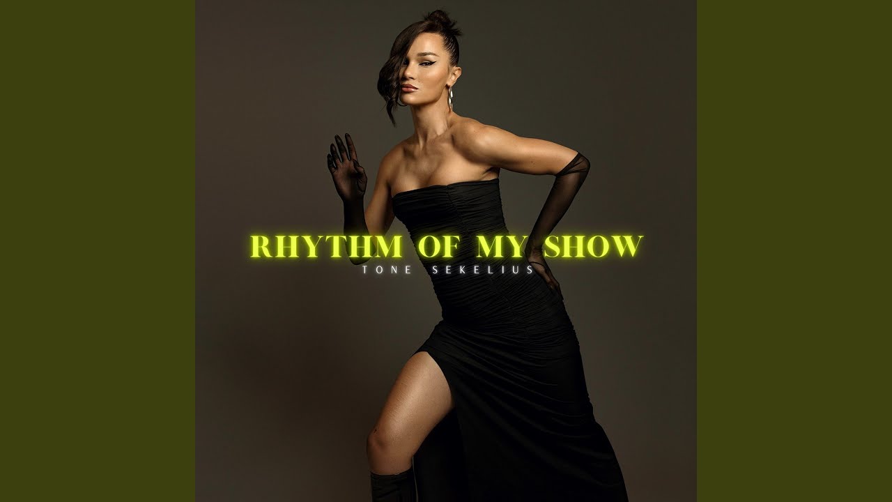 Rhythm Of My Show