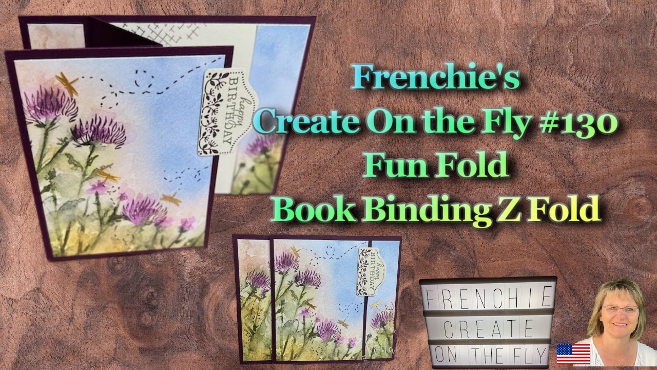 Create On The Fly With Frenchie #130 Fun Fold Book Binding Z Fold