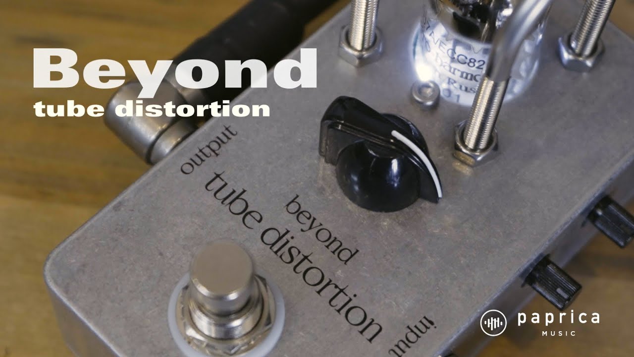Beyond tube distortion