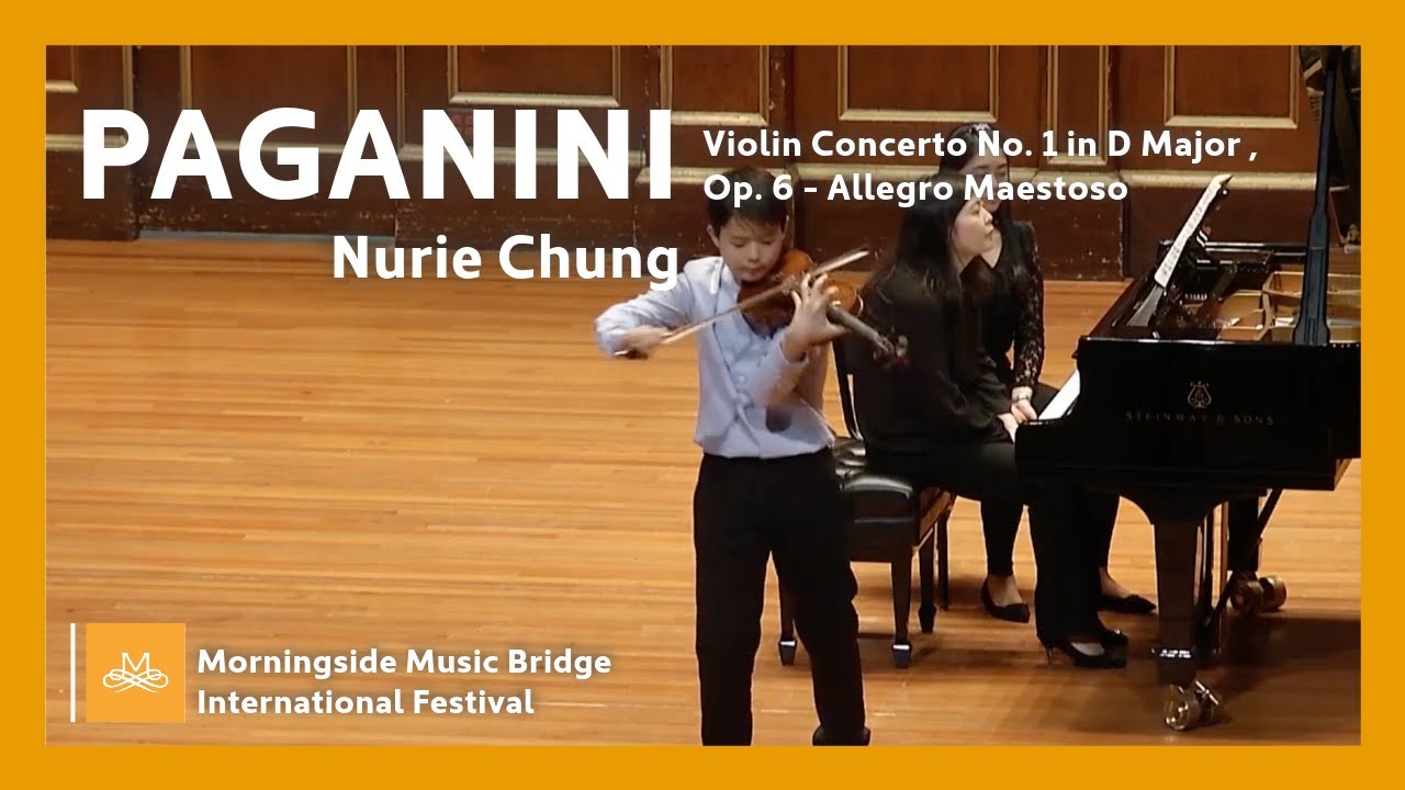 Morningside MB 2019 | Nurie Chung - Paganini Violin Concerto No. 1 in D Major, Op. 6