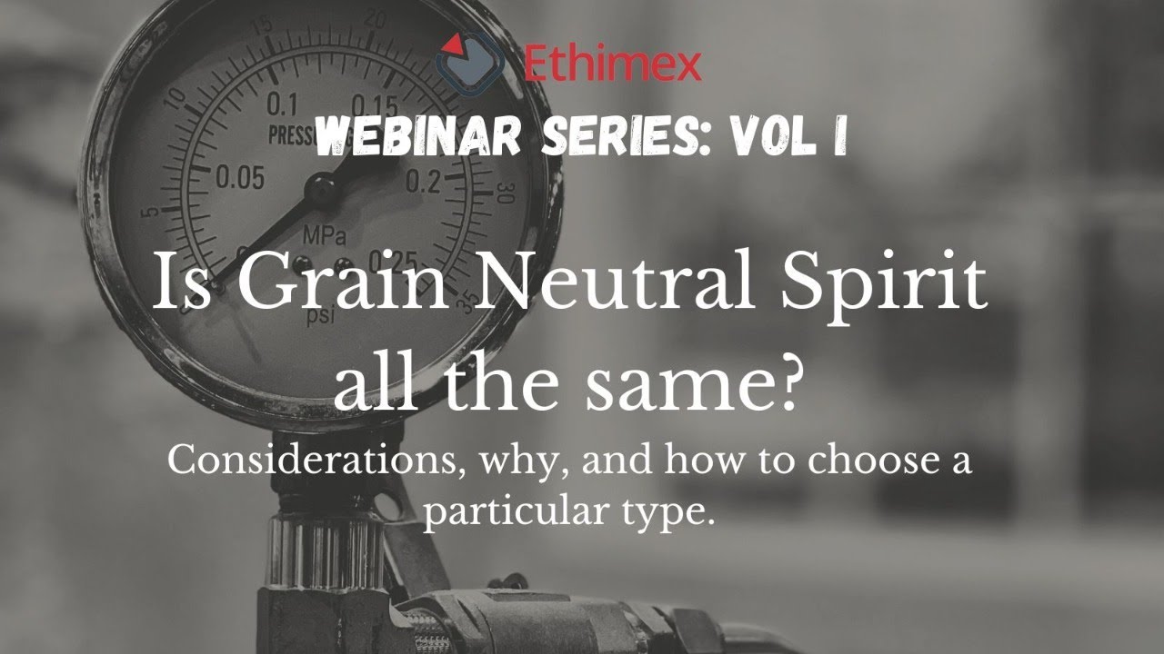 Is Grain Neutral Spirit all the same? With Bert Albrecht & Charles Edge