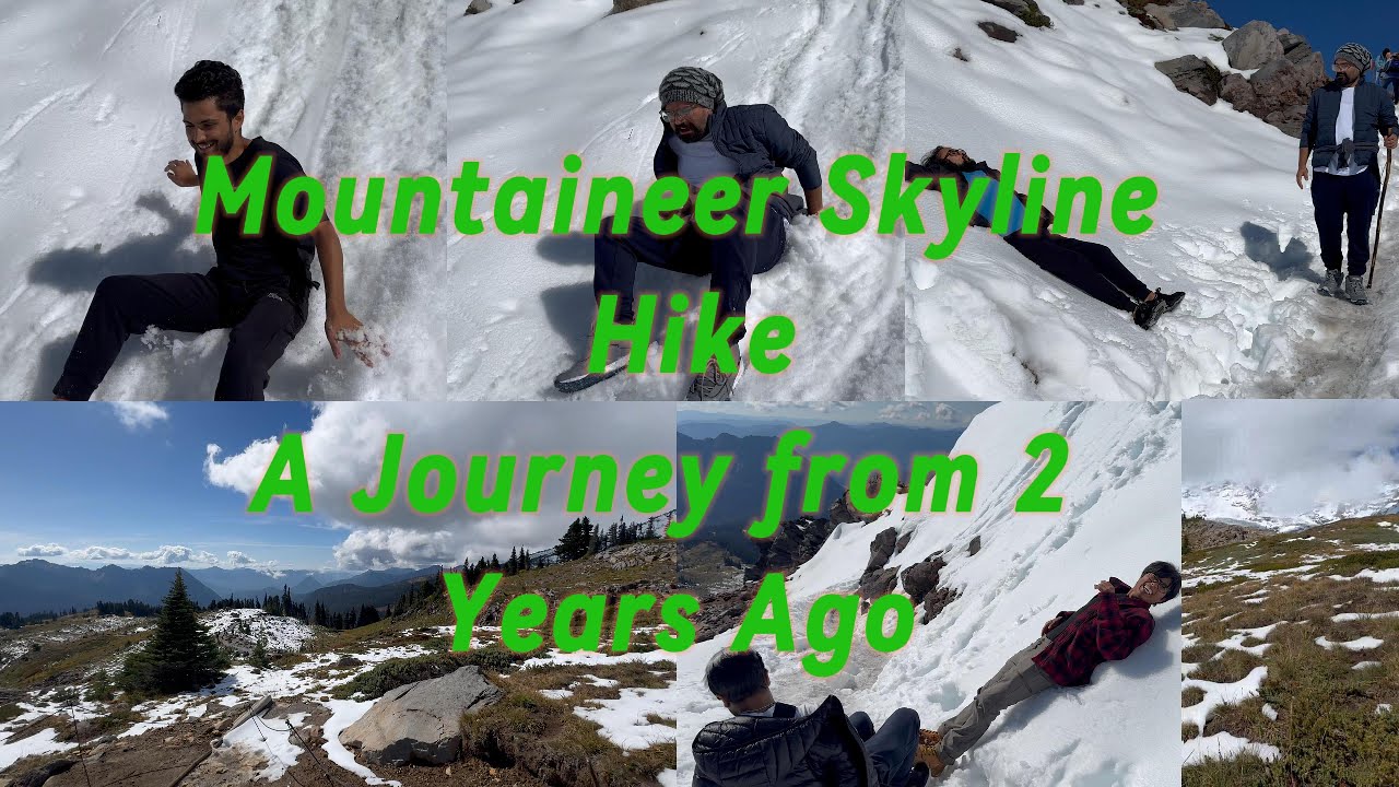 Mountaineer Skyline Hike — Two Years BackMore