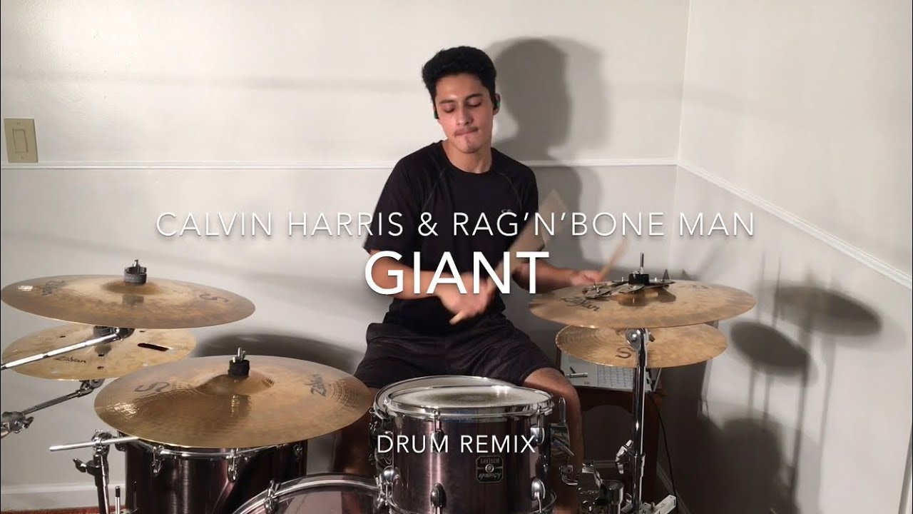 Calvin Harris & Rag’n’Bone Man | Giant | Josh Columbus Drum Remix