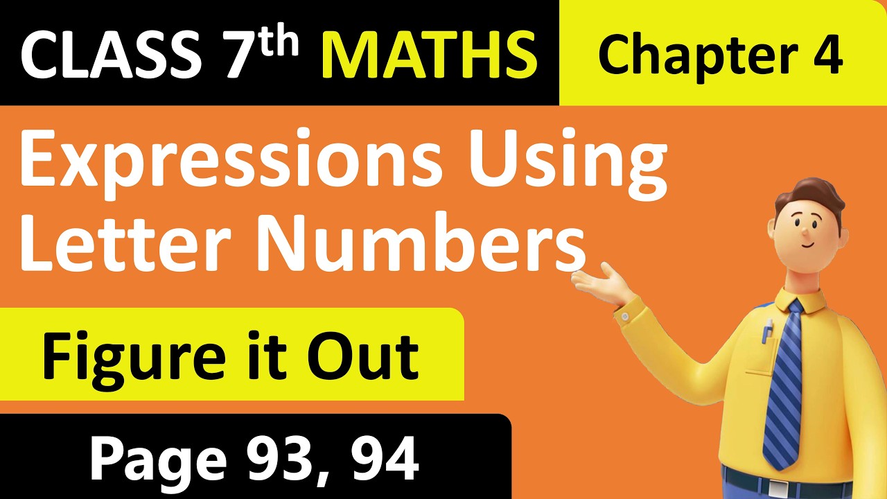 Class 7 Maths | Figure it Out | Page 93, 94 | Chapter 4 | Expressions using Letter Numbers | Part 7