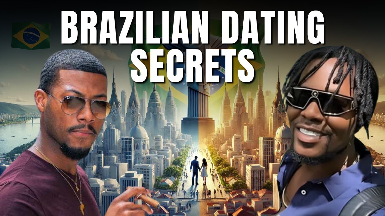 Why Brazilian Dating is Superior