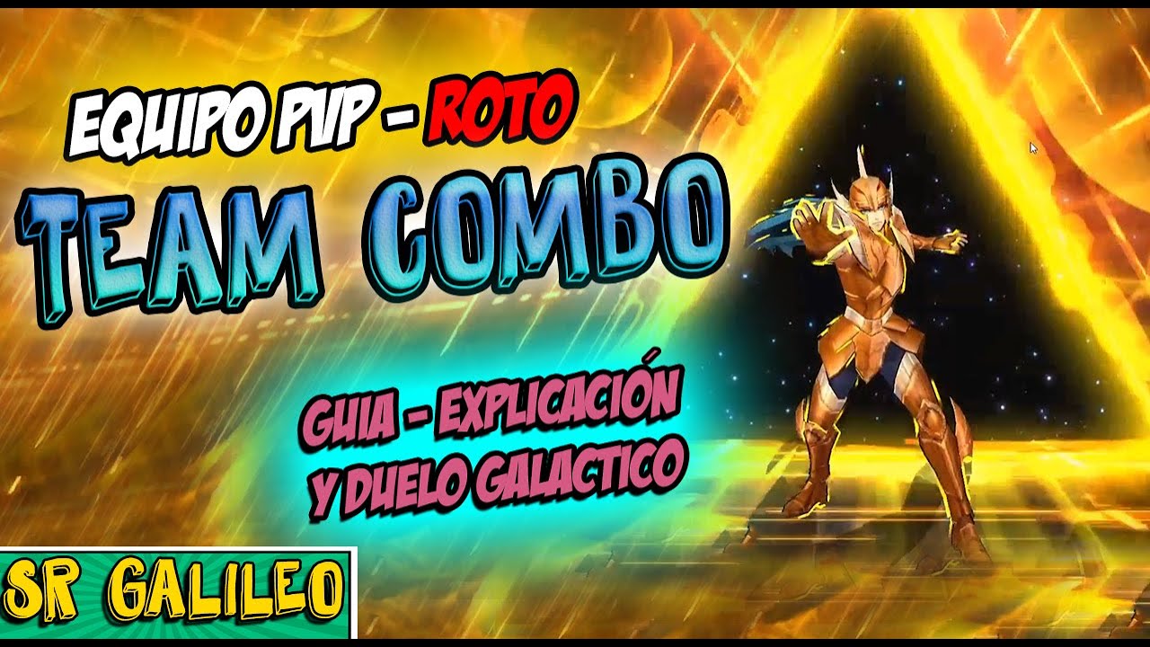 Alineacion TEAM COMBO 🔱 [Guia completa + Duelo Galactico] ► Equipo PVP Saint Seiya Awakening KOTZ