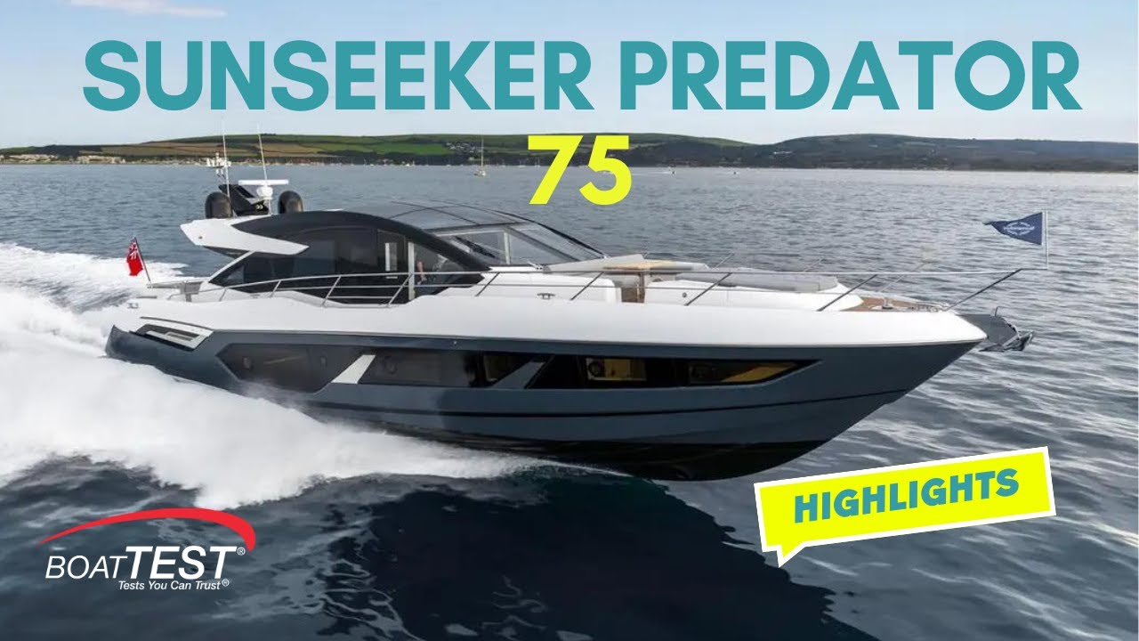 Sunseeker Predator 75 