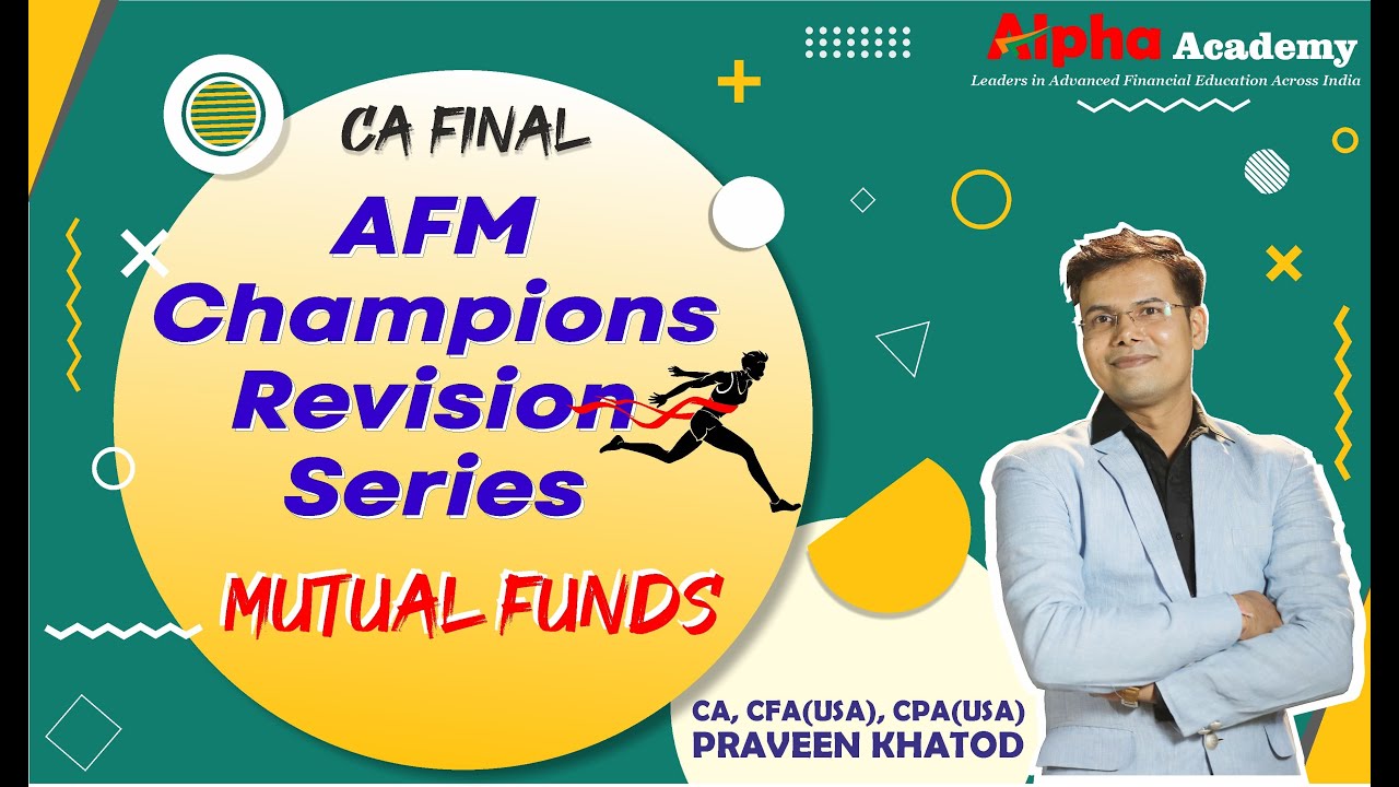 AFM Revision MUTUAL FUNDS Revision CA Final Revision AFM Revision Series