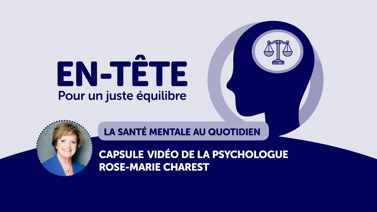 EN-TÊTE | La santé mentale au quotidien
