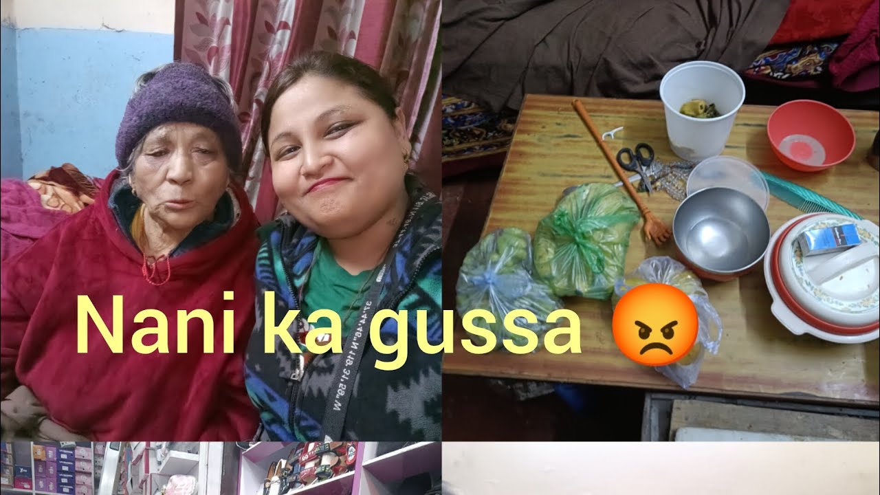 Aj Nani ne bijay pe gussa utara😡#dailyvlog #tibetanyoutuber #subscribetomychannel