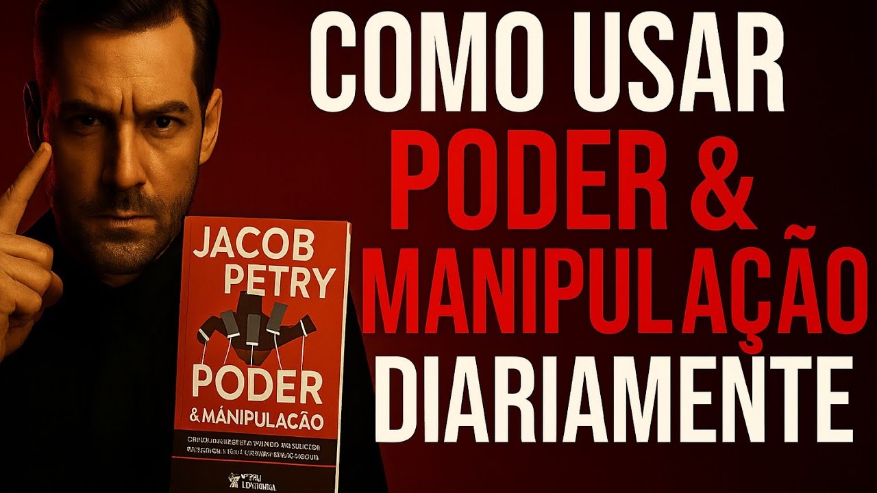 COMO USAR PODER E MANIPULA&Ccedil;&Atilde;O DIARIAMENTE