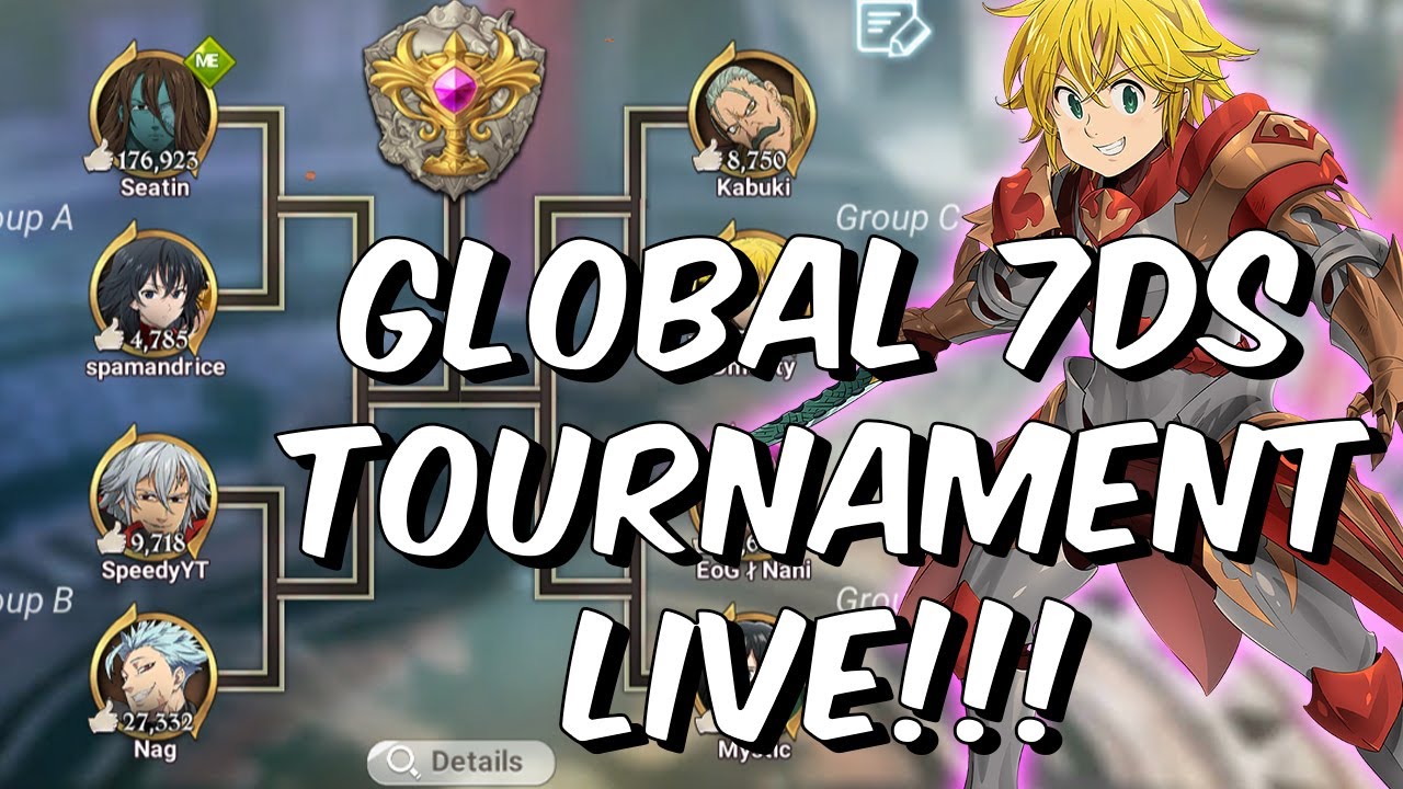Global 7DS Influencer Tournament - Seatin VS Speedy or Nagato - Seven Deadly Sins: Grand Cross