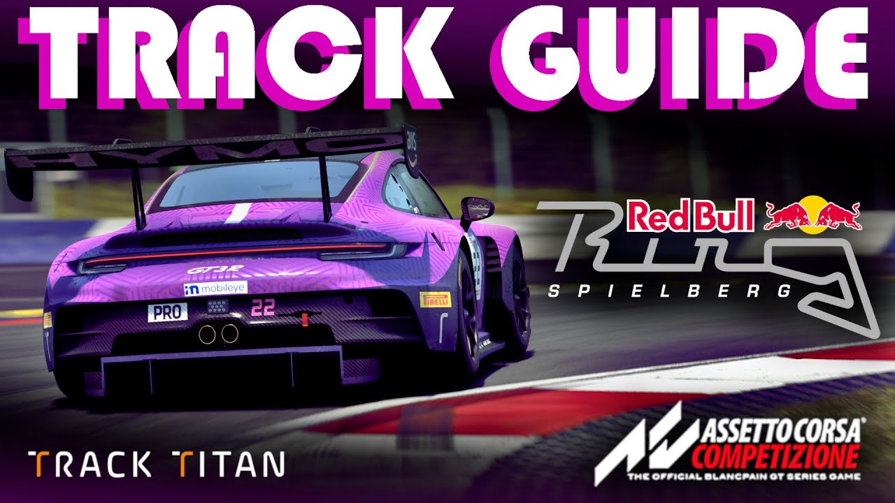 LEARN RED BULL RING FROM A PRO | Assetto Corsa Competizione Red Bull Ring Track Guide | HYMO SETUPS