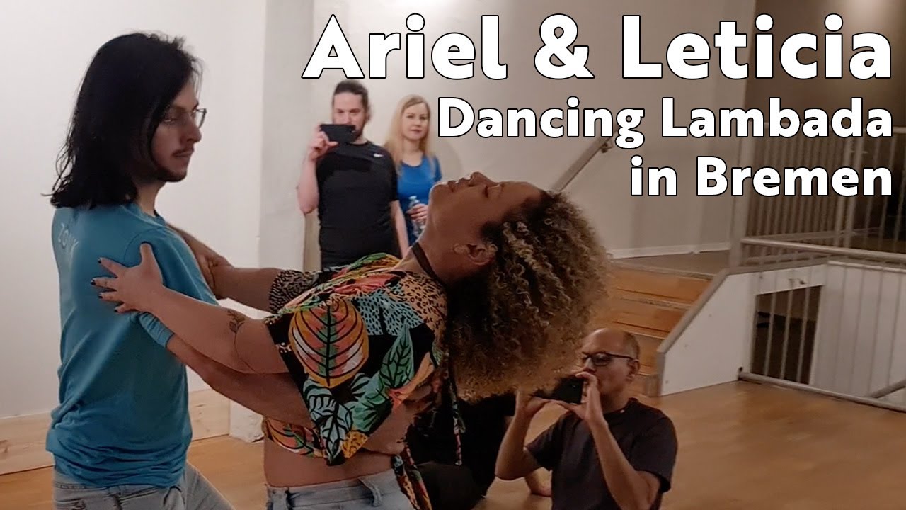 Ariel & Leticia dancing Lambada - Bremen Calling - Demo Friday