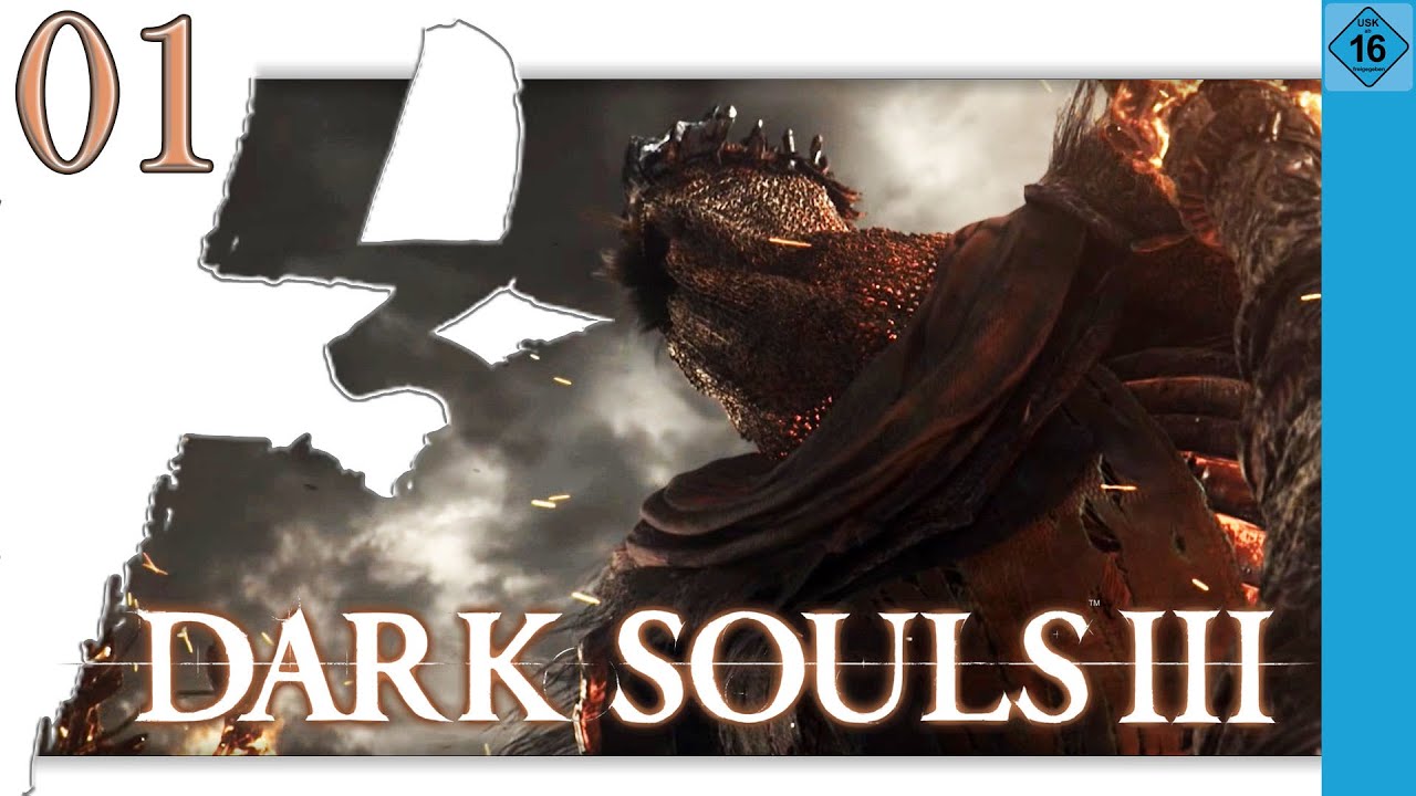 Asche zu Asche 👻 Dark Souls 3 Coop Let's Play #03 [Deutsch, USK16]