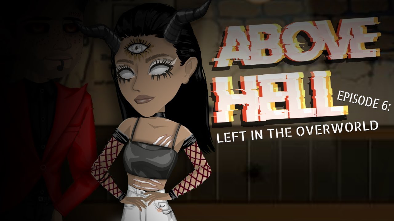 ABOVE HELL // EPISODE 6 // MSP ANIMATED SERIES