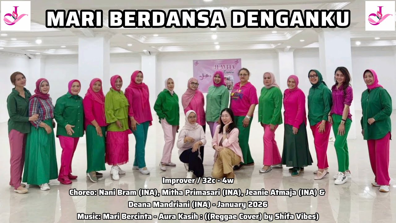 MARI BERDANSA DENGANKU - Line Dance ||Nani Bram,Mitha Primasari,Jeanie A& Deana Mandriani - Jan 2026