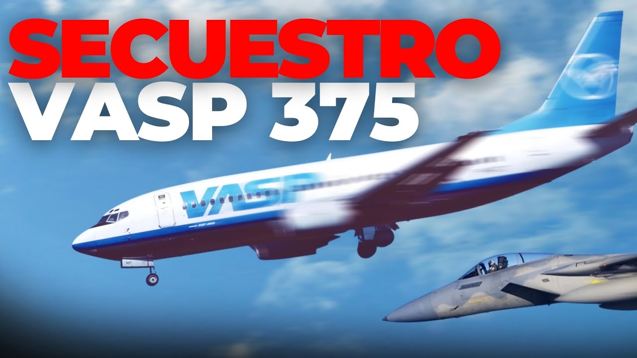 El Secuestro del Vuelo 375 de VASP: La oportunidad perdida de cambiar la aviación
