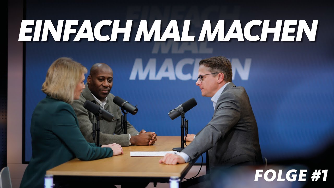 Einfach mal machen – Folge #1 mit Joe Chialo und Anne König