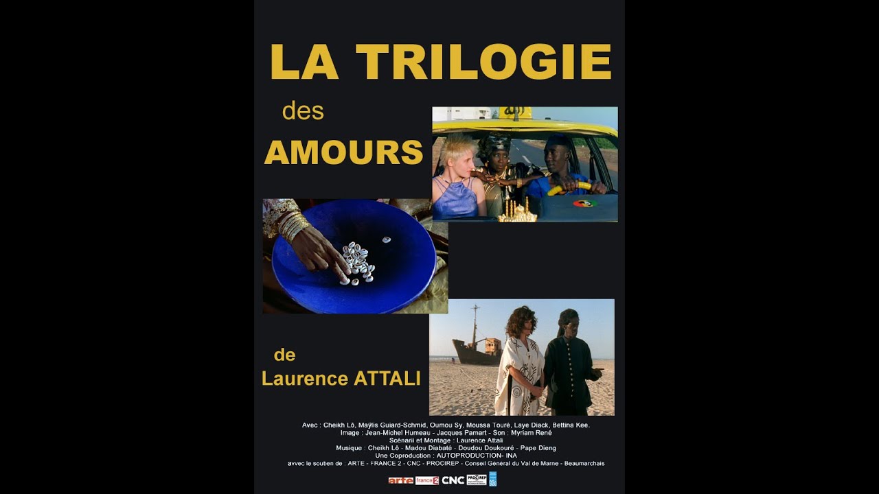 LA TRILOGIE DES AMOURS de Laurence ATTALI - 71'37