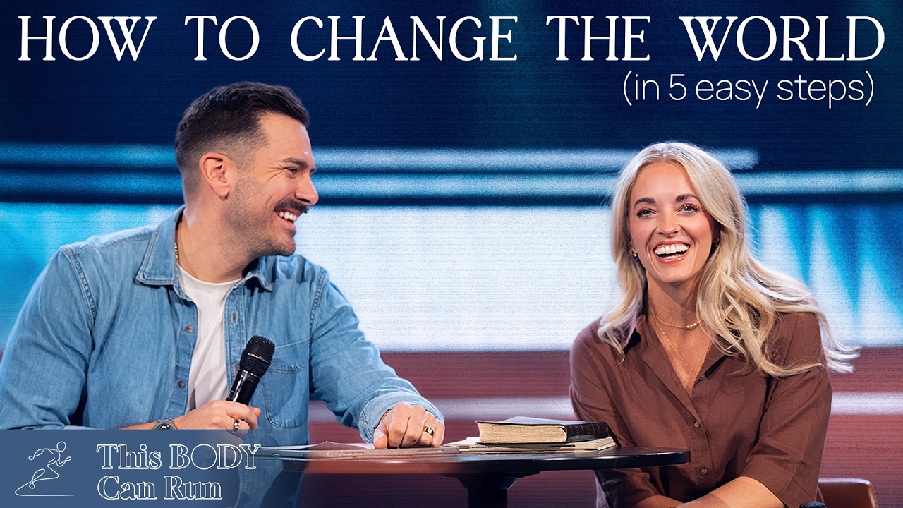 This Body Can Run | Week 6 | How to Change the World (in 5 easy steps)